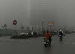 Hà Nội sương mù dày đặc: Có nguy hiểm?