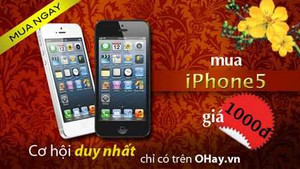 OHay.vn khuyến mại lớn: Mua Iphone 5 giá 1000 Đồng