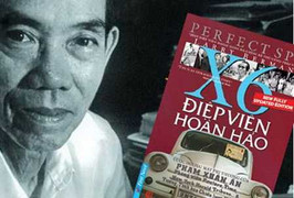 Vì sao Phạm Xuân Ẩn thành nhà tình báo huyền thoại?