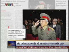 Báo Châu Âu đưa tin dày đặc về Đại tướng Võ Nguyên Giáp