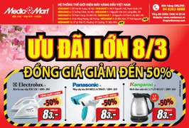 Ưu đãi lớn dịp 8/3 – Điện máy đồng giá 83.000 đồng tại Media Mart