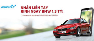Cơ hội nhận ô tô BMW trị giá 1,5 tỷ đồng với Vinaphone