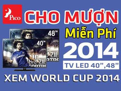 Pico cho mượn tivi miễn phí để xem World Cup