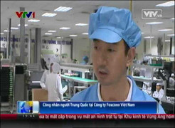 Lao động Trung Quốc tại Việt Nam: Người Việt Nam đối xử rất tốt với chúng tôi