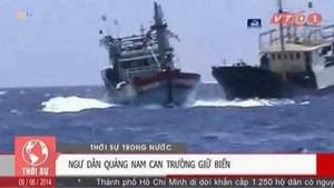 Clip: Tàu cá Việt Nam chống chọi trước mũi tàu Trung Quốc lớn gấp đôi