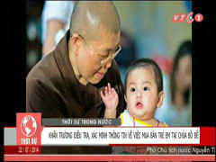 Thực hư tin đồn chùa Bồ Đề mua bán trẻ em bị bỏ rơi