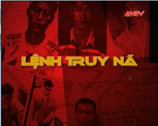 Lệnh truy nã tội phạm buôn bán phụ nữ, trẻ em 15/10