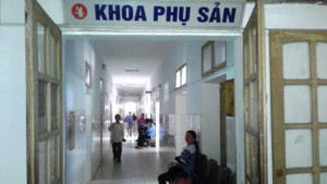 Thiếu bác sĩ trực đêm, sản phụ và thai nhi chết tức tưởi