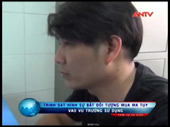 Bắt đối tượng mua ma túy vào vũ trường sử dụng