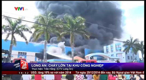 Video: Cháy kinh hoàng tại khu công nghiệp ở Long An