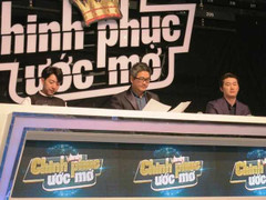 Chinh phục ước mơ: Thí sinh chê nhau để lấy lòng giám khảo