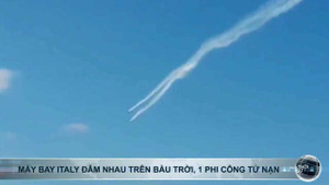 Clip: Máy bay Italy đâm nhau trên bầu trời, 1 phi công tử nạn
