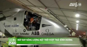 Video: Máy bay năng lượng mặt trời vượt Thái Bình Dương
