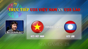 19h30 trực tiếp SEA Games 28: U23 Việt Nam vs U23 Lào