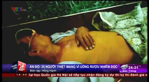 Clip: Uống rượu tự chế nhiễm độc, 35 người chết