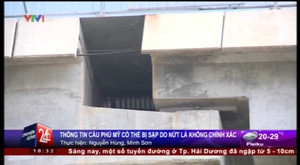 Thực hư thông tin cầu Phú Mỹ nứt sắp sập