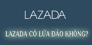 Những 'lùm xùm' về chất lượng dịch vụ, sản phẩm của Lazada
