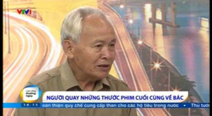 Gặp người quay những thước phim cuối cùng về Bác Hồ