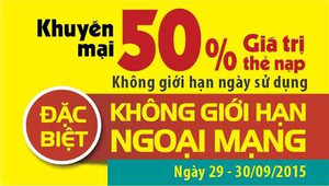 Chỉ có ở Viettel: Khuyến mại 50% thẻ nạp không giới hạn ngoại mạng