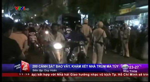 TP.HCM: 200 cảnh sát bao vây, khám xét nhà trùm ma tuý