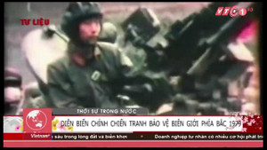 Những thước phim chân thực về chiến tranh biên giới 1979