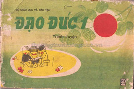 Sách Đạo đức lớp 1 khiến bạn trẻ 8X không bao giờ quên