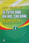 Phát hành cuốn 'Những điều cần biết về tuyển sinh ĐH, CĐ 2016'
