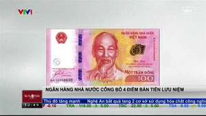 Ngân hàng Nhà nước công bố 4 điểm bán tiền lưu niệm