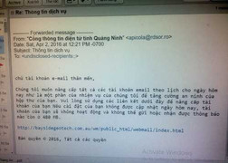 Hệ thống thư điện tử công vụ tỉnh Quảng Ninh bị tin tặc tấn công