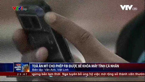 Mỹ cho phép FBI được quyền bẻ khóa mọi máy tính cá nhân