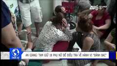 Clip: Công an đột kích, triệt phá ổ bạc của 18 ‘quý bà’ ở An Giang