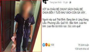 Nghi vấn mẹ đẻ tóm áo, xách con nhỏ vài tháng tuổi như món đồ: Công an vào cuộc điều tra