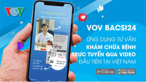 VOV Bacsi24 - Khám bệnh không cần đến gặp bác sỹ
