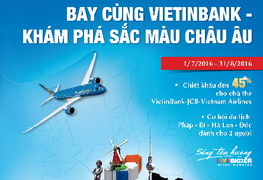 Khám phá sắc màu Châu Âu với VietinBank