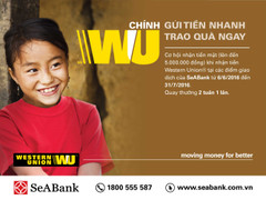 Khuyến mãi lớn danh cho khách hàng nhận tiền Western Union tại SeABank