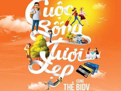 Cuộc sống tươi đẹp cùng thẻ BIDV