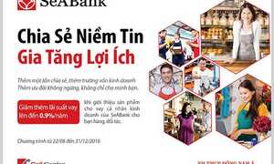 SeABank triển khai chương trình ưu đãi cho vay hấp dẫn 'Chia sẻ niềm tin - Gia tăng lợi ích'