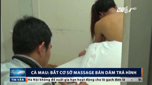 Theo chân công an bắt quả tang cơ sở mát-xa bán dâm trá hình