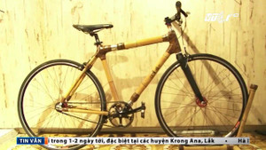 Xe đạp bằng tre giá 40 triệu đồng của người Việt gây 'sốt' thị trường quốc tế