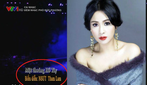VTV1 đổi tên diva Thanh Lam thành 'Tham Lam'