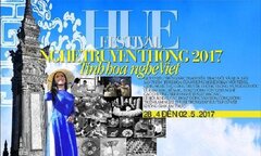 Festival nghề truyền thống Huế 2017 có gì đặc biệt?