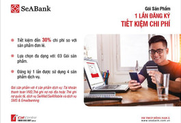 SeABank ra mắt gói sản phẩm dành cho khách hàng cá nhân