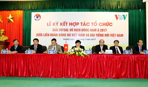 VFF và VOV hợp tác tổ chức Giải Futsal Vô địch Đông Nam Á 2017