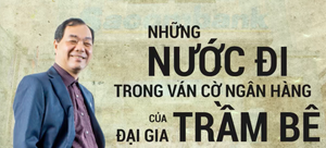 Những thương vụ triệu USD của ông Trầm Bê