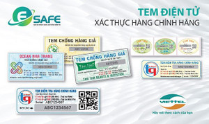 Tem điện tử - Giải pháp mới hỗ trợ công cuộc chống hàng giả