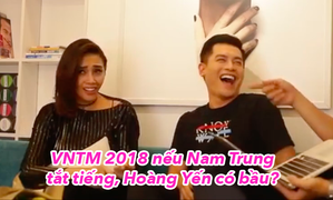 Nam Trung và Hoàng Yến chọn ngồi ghế nóng The Face hay Top Model 2018?