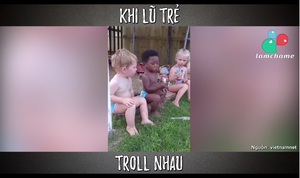 Cười vỡ bụng với clip con nít 'chơi xỏ' nhau cực hài hước