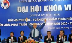 Điểm danh những mục tiêu thất bại của VFF trong nhiệm kỳ 2014-2018