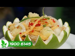 Gỏi bưởi Tân Triều - Mỗi lần ăn là một lần mê