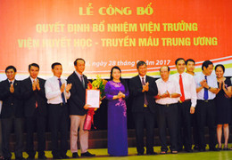 Viện Huyết học - Truyền máu Trung ương chính thức có Viện trưởng mới
